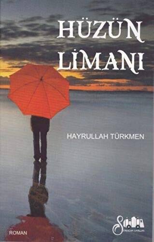 Hüzün Limanı - 1