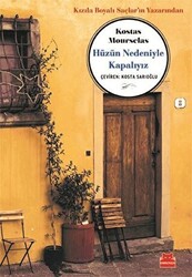 Hüzün Nedeniyle Kapalıyız - 1