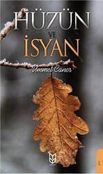 Hüzün ve İsyan - 1