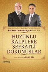 Hüzünlü Kalplere şefkatli Dokunuşlar - Hayykitap