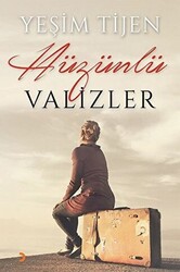 Hüzünlü Valizler - 1