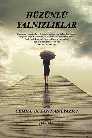 Hüzünlü Yalnızlıklar - 1