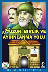 Huzur, Birlik ve Aydınlanma Yolu - 1