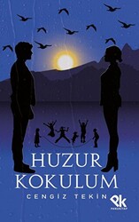 Huzur Kokulum - 1