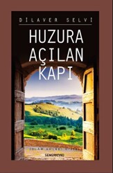 Huzura Açılan Kapı - 1