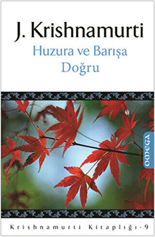 Huzura ve Barışa Doğru - 1