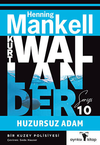 Huzursuz Adam - Kurt Wallander Serisi 10 - 1