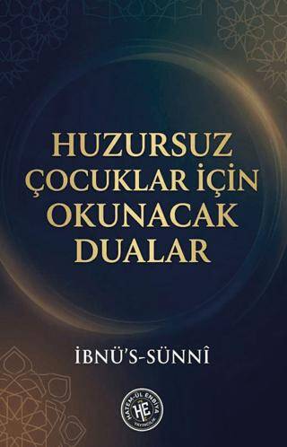 Huzursuz Çocuklar İçin Okunacak Dualar - 1