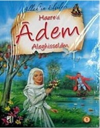 Hz. Adem - Allah`ın Elçileri Serisi 1 - 1