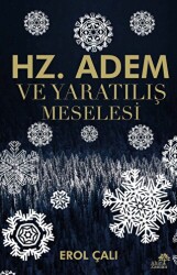 Hz. Adem ve Yaratılış Meselesi - 1