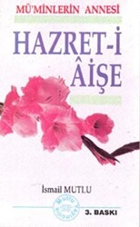 Hz. Aişe - 1