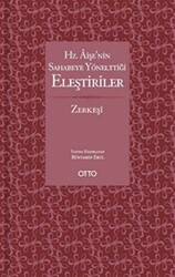 Hz. Aişe’nin Sahabeye Yönelttiği Eleştiriler - 1