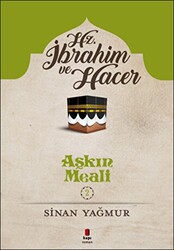 Hz. İbrahim ve Hacer - 1