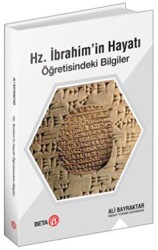 Hz. İbrahim’in Hayatı Öğretisindeki Bilgiler - 1