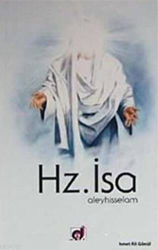 Hz. İsa Aleyhisselam - 1