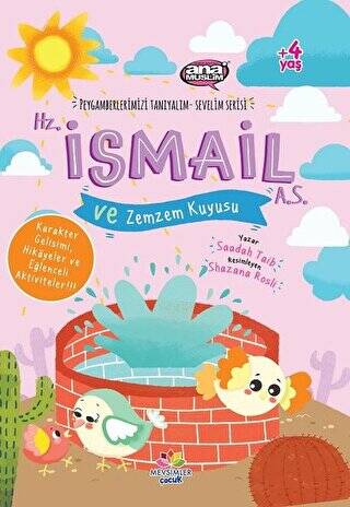 Hz. İsmail a.s ve Zemzem Kuyusu - Peygamberlerimizi Tanıyalım Sevelim Serisi 4 - 1