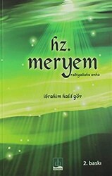 Hz. Meryem Radiyallahu Anha - 1