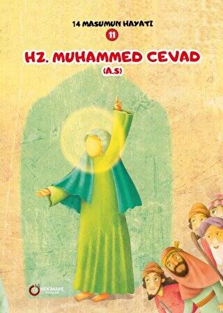 Hz. Muhammed Cevad A.S. - 14 Masumun Hayatı 11 - 1