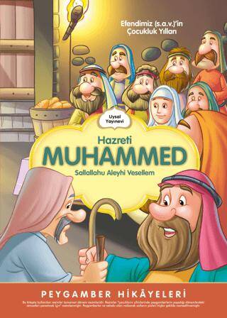 Hz Muhammed s.a.v Çocukluk Yılları - 1