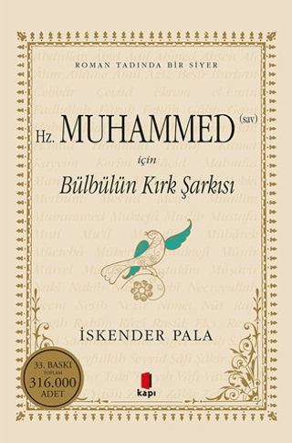 Hz. Muhammed S.A.V. İçin Bülbülün Kırk Şarkısı - 1