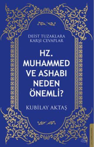 Hz. Muhammed ve Ashabı Neden Önemli? - 1