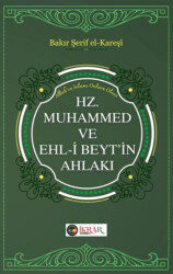 Hz. Muhammed ve Ehl-i Beyt’in Ahlakı - İkrar Yayınevi