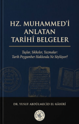 Hz. Muhammed`i Anlatan Tarihî Belgeler - Hatem`ül Enbiya Yayıncılık