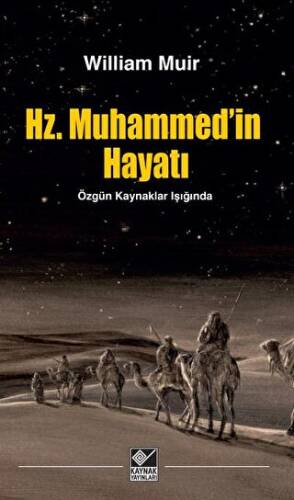 Hz. Muhammed`in Hayatı - 1