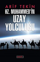 Hz. Muhammed`in Uzay Yolculuğu - Berfin Yayınları
