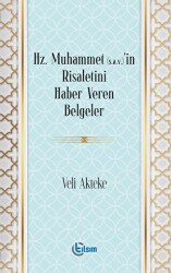 Hz. Muhammet s.a.v’in Risaletini Haber Veren Belgeler - 1