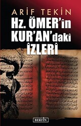 Hz. Ömer’in Kur’an’daki İzleri - 1