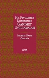 Hz. Peygamber Döneminde Ganimet Uygulamaları - 1