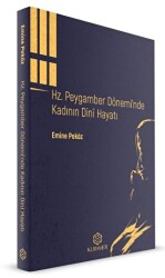 Hz. Peygamber Döneminde Kadının Dini Hayatı - 1