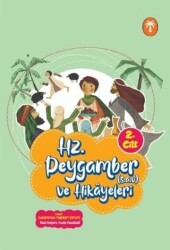 Hz. Peygamber ve Hikâyeleri 2. Cilt - Palmiye Yayınları