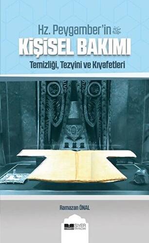 Hz. Peygamber`in Kişisel Bakımı - 1