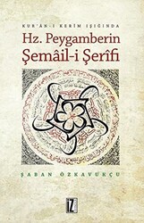 Hz. Peygamberin Şemail-i Şerifi - 1