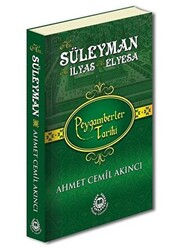 Hz. Süleyman Hz. İlyas Hz. Elyesa - Peygamberler Tarihi - 1