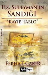 Hz. Süleyman’ın Sandığı - 1