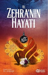 Hz. Zehra`nın Hayatı - 1