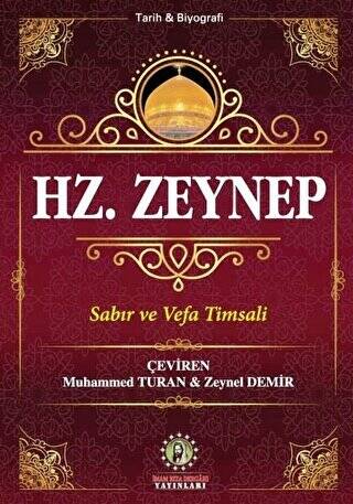 Hz. Zeynep`in Hayatı - 1