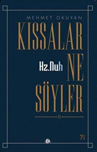 Hz.Nuh Kıssalar Ne Söyler 2 - 1