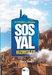 Hz.Peygamber Sas Döneminde Sosyal Hizmetler - 1