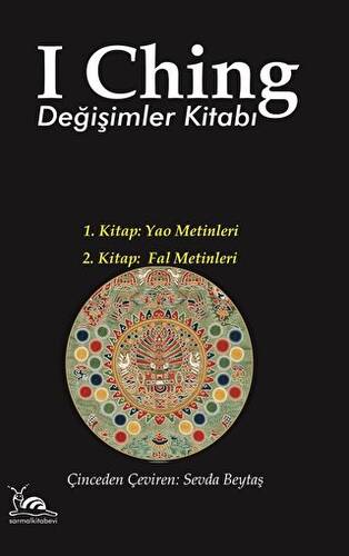 I Ching - Değişimler Kitabı - 1