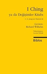 I Ching ya da Değişimler Kitabı - 1