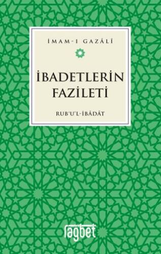 İbadetlerin Fazileti - 1