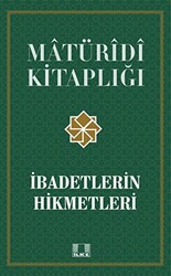 İbadetlerin Hikmetleri - 1