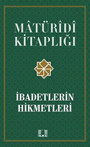 İbadetlerin Hikmetleri - 1
