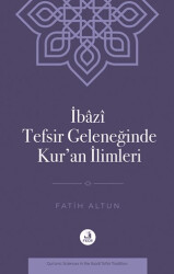 İbazi Tefsir Geleneğinde Kur’an İlimleri - 1