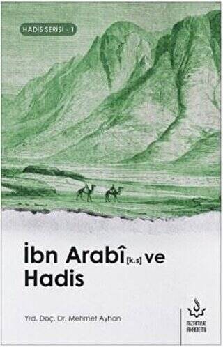 İbn Arabi ve Hadis - 1