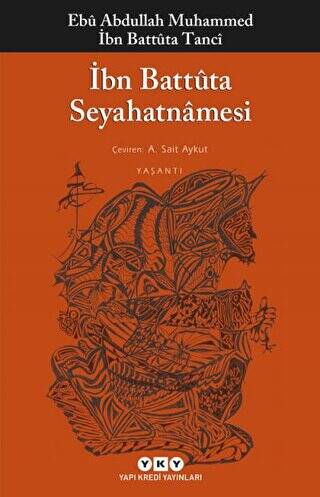 İbn Battuta Seyahatnamesi - 1